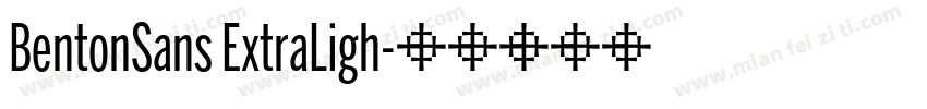 BentonSans ExtraLigh字体转换